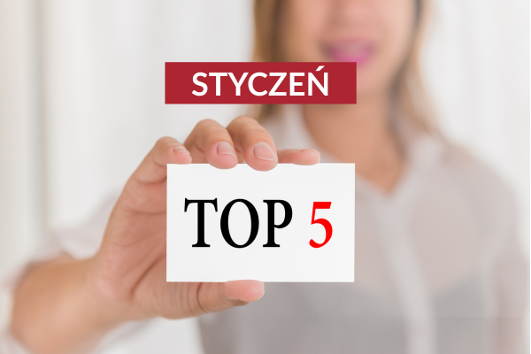 TOP 5 BESTSELLERÓW. Produkty, które podbiły serca klientów w styczniu
