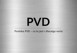 Co to jest powłoka PVD?